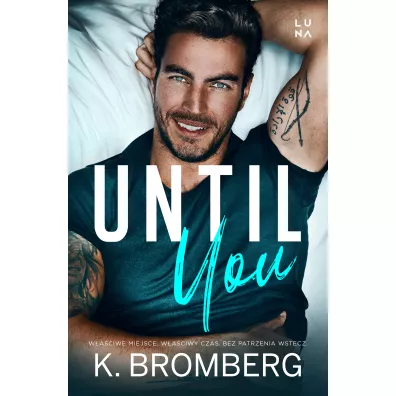 Until You - K. Bromberg