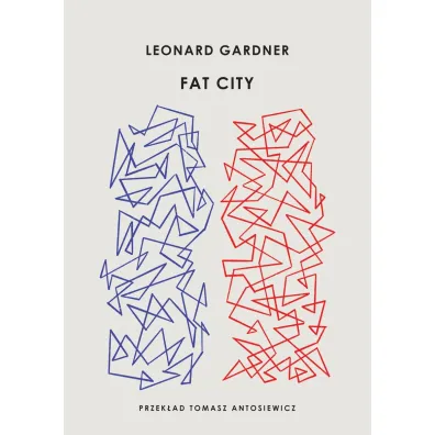 Fat City - Leonard Gardner