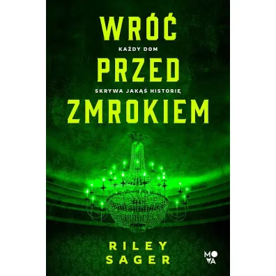 Wr�� przed zmrokiem - Riley Sager