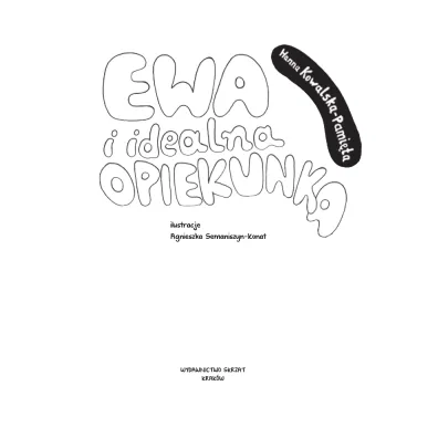 Ewa i idealna opiekunka