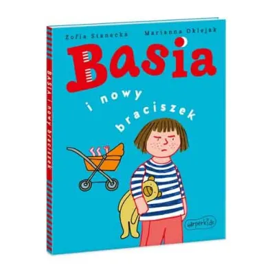 Basia i nowy braciszek