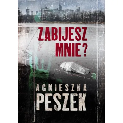 Zabijesz mnie?