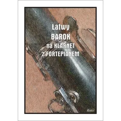 �atwy Barok na klarnet z fortepianem - Andrzej  Razumowski