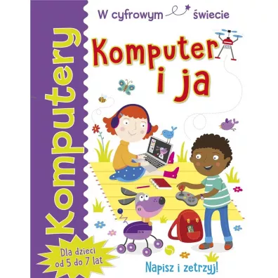 Komputery. Komputer i ja - Tracy  Gardner, Elbrie de Kock