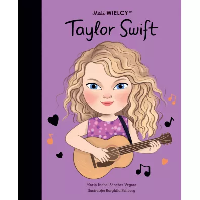 Mali WIELCY. Taylor Swift - Maria Isabel Sanchez Vegara