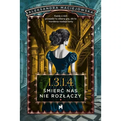 1.3.1.4. �mier� nas nie roz��czy - Aleksandra  Maciejowska