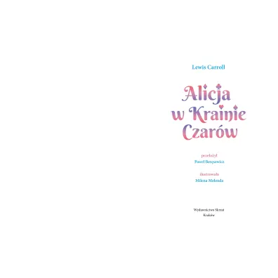 Alicja w Krainie Czar�w