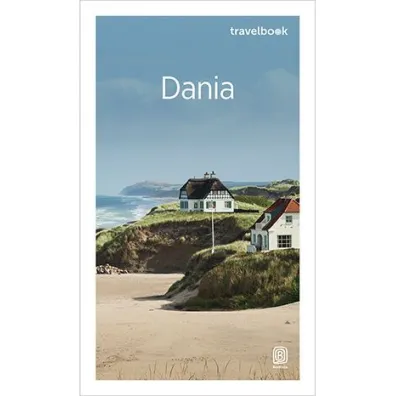 Dania. Travelbook. Wydanie 2 - Peter Zralek