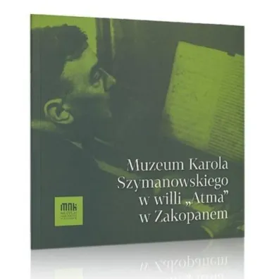 Muzeum Karola Szymanowskiego w willi "Atma" w Zakopanem