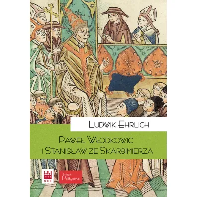 Pawe� W�odkowic i Stanis�aw ze Skarbimierza - Ludwik Ehrlich