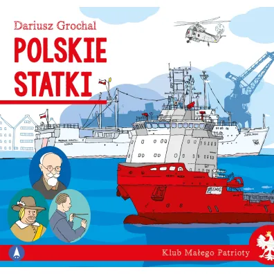 Klub ma�ego patrioty. Polskie statki