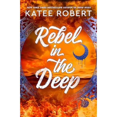 Rebel in the Deep - Katee Robert
