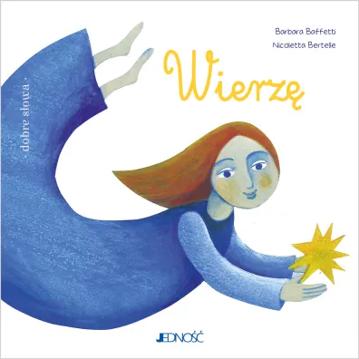 Wierz� - Barbara Baffetti