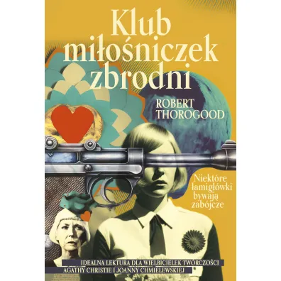 Klub mi�o�niczek zbrodni
