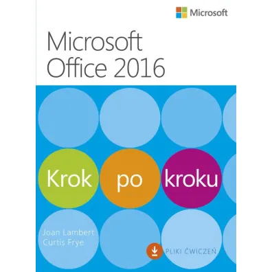 Microssoft Office 2016. Krok po kroku - Curtis Frye, Joan Lambert