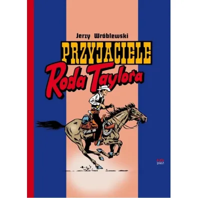 Przyjaciele Roda Taylora - Jerzy Wr�blewski