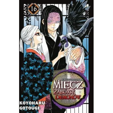 Miecz zab�jcy demon�w. Kimetsu no Yaiba. Tom 16 - Gotouge Koyoharu