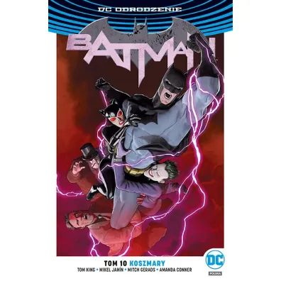 DC Odrodzenie Koszmary. Batman. Tom 10 - Conner Amanda, Mikel Janin, Tom King, Mitch  Gerads