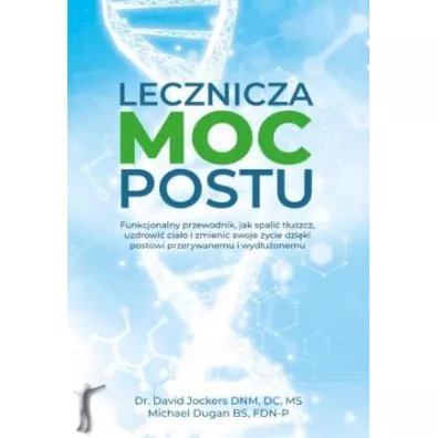 Lecznicza moc postu - David Jockers, Michael Dugan