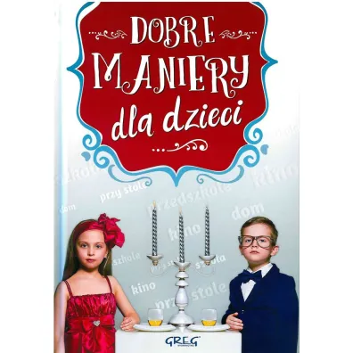 Dobre maniery dla dzieci
