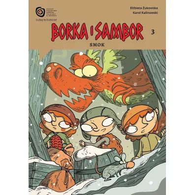Smok. Borka i Sambor. Tom 3 - El�bieta �ukowska, Karol Kalinowski