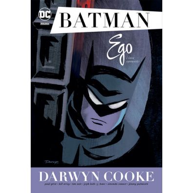 DC Deluxe Ego i inne opowieści. Batman