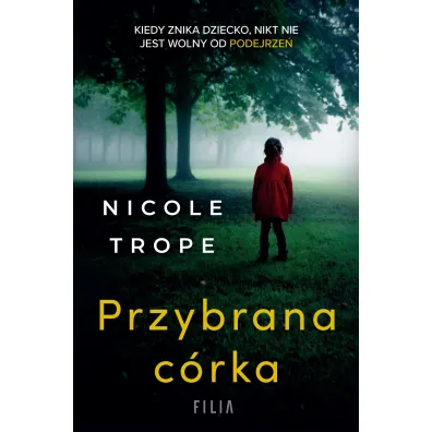 Przybrana c�rka - Nicole Trope