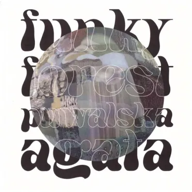 Funky Forest - Agata  Puwalska