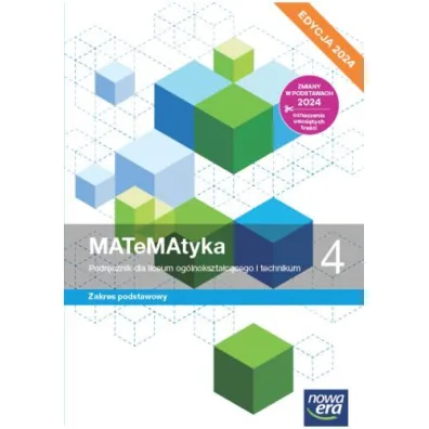 MATeMAtyka 4. Podr�cznik dla liceum og�lnokszta�c�cego i technikum. Zakres podstawowy. Edycja 2024 - Joanna Czarnowska, Jolanta Weso�owska, Lech Cha�ko, Wojciech Babia�ski