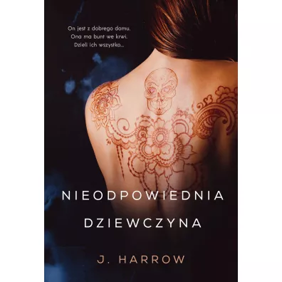 Nieodpowiednia dziewczyna - J. Harrow