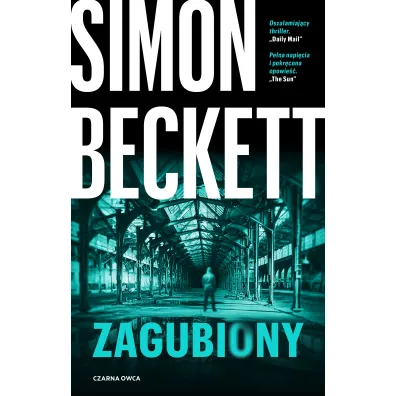Zagubiony - Simon Beckett, Bart�omiej  Nawrocki