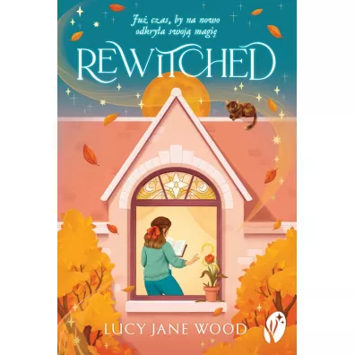 Rewitched. Tom 1 - Lucy Jane Wood