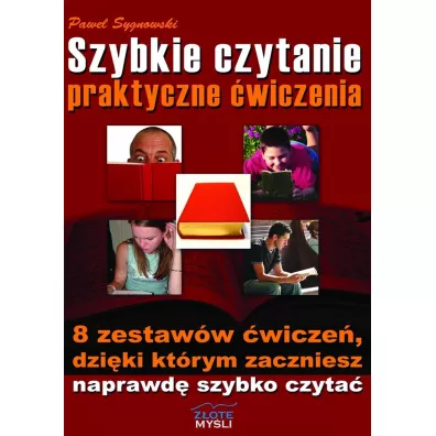 Szybkie czytanie - praktyczne �wiczenia - Pawe� Sygnowski