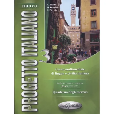 Progetto Italiano Nuovo 3. �wiczenia - Dominici Marco, A. Bidetii, L Piccolo