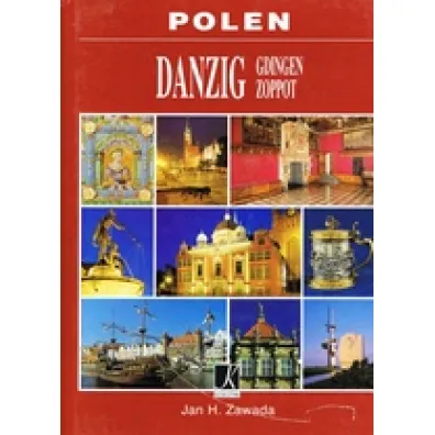 Polen Danzig Gdingen Zoppot - Jan H. Zawada