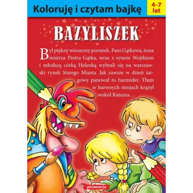 Koloruj� i czytam bajk�. Bazyliszek