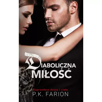 Diaboliczna mi�o�� - P. K. Farion