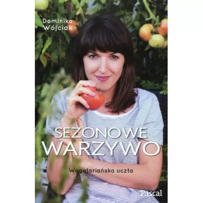 Sezonowe warzywo - Dominika W�jciak