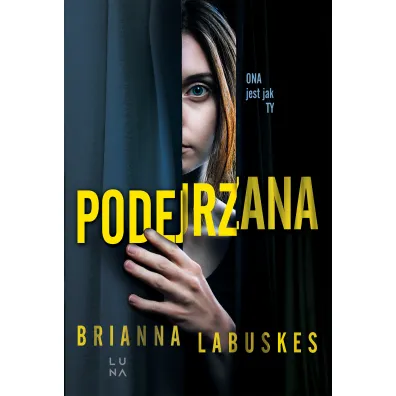 Podejrzana - Brianna  Labuskes