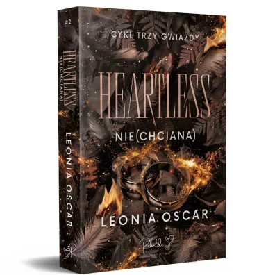 Heartless. Nie(chciana). Cykl Trzy Gwiazdy. Tom 2 (ilustrowane brzegi)