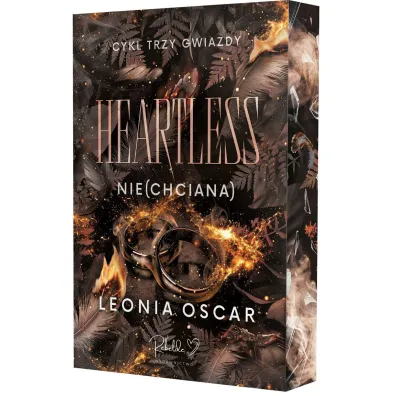 Heartless. Nie(chciana). Cykl Trzy Gwiazdy. Tom 2 (ilustrowane brzegi)