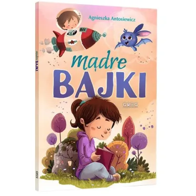 Pakiet Bajki: Najciekawsze bajki przedszkolaka, Bajki na dobranoc, M�dre bajki. Pozytywne my�lenie, Przyja��. M�dre bajki, M�dre bajki