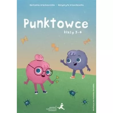Punktowce. Klasy 3-4 - Marzenna Grochowalska, Margaryta Orzechowska