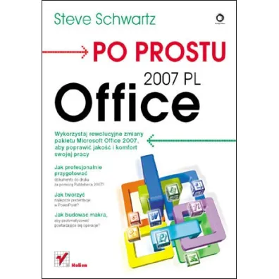 Po prostu Office 2007 PL - Steve Schwartz
