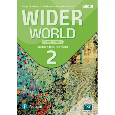 Wider World. Second Edition 2. Student's Book + Podr�cznik w wersji cyfrowej - Carolyn Barraclough, Bob Hastings, Elizabeth Sharman, Jennifer Heath