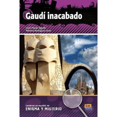 Gaudi inacabado - Jordi Pijuan Agudo, Paloma Rodr�guez Le�n