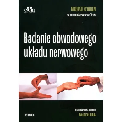 Badanie obwodowego uk�adu nerwowego - Michael O'Brien