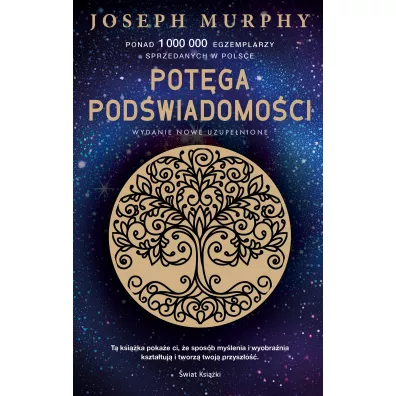 Potga podwiadomoci (ekskluzywna edycja) - Joseph Murphy