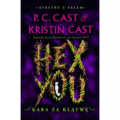 Hex You. Kara za kl�tw�. Siostry z Salem. Tom 3