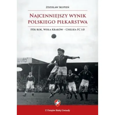 Najcenniejszy wynik polskiego pi�karstwa - Zdzis�aw  Skupie�